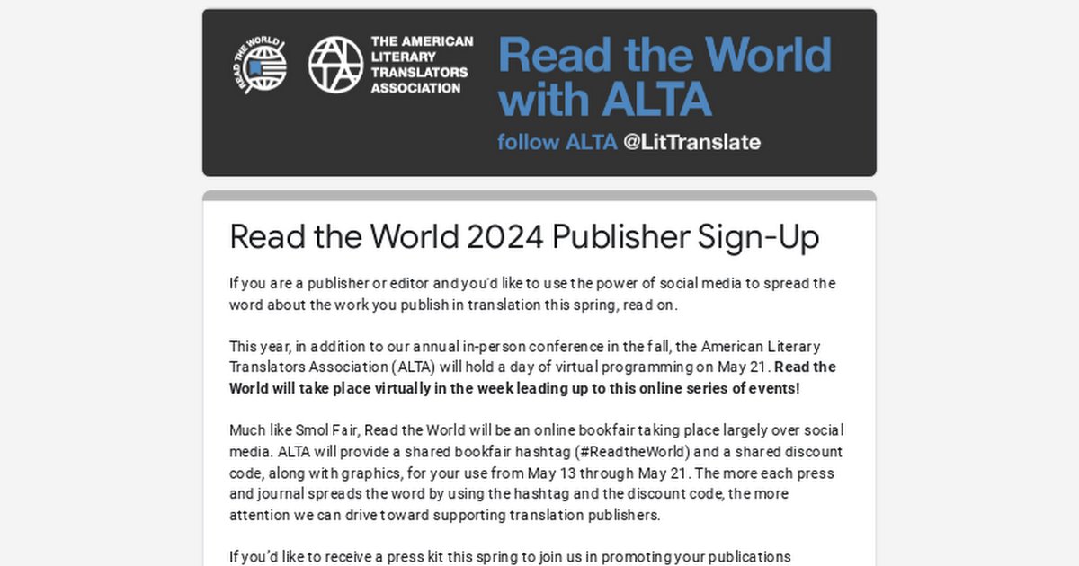 ALTA's social media bookfair #ReadTheWorld returns this year, May 13-21! If you're a publisher/editor and want to take part, fill out this form by tomorrow. Participation is FREE. We look forward to celebrating translators & publishers at Read the World! bit.ly/3QiRsUQ