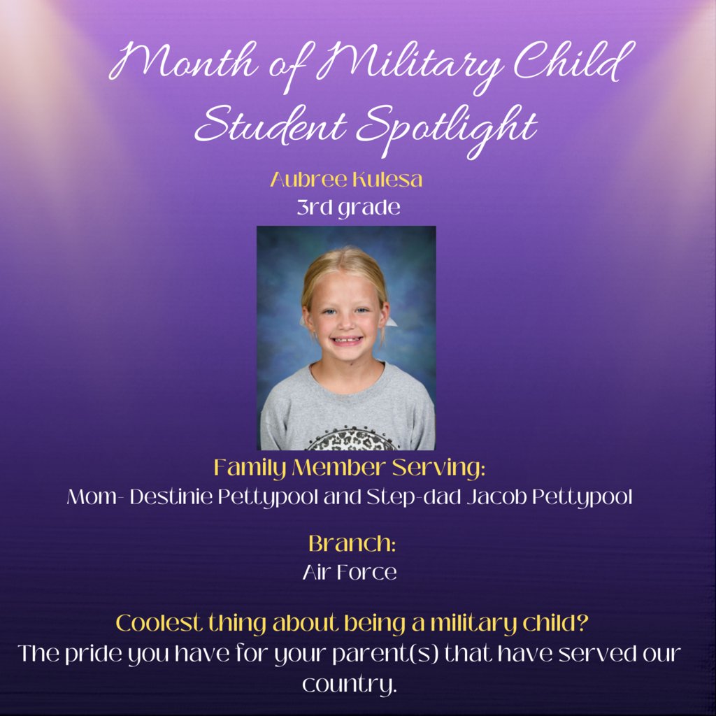 Military Child Month Spotlight: Aubree Kulesa
 #bbelem #bprd #purpleup
