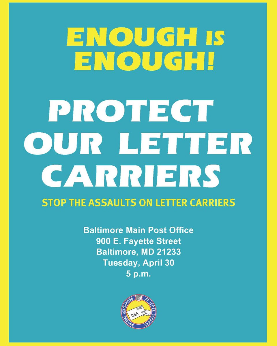 TODAY at 5 PM in Baltimore, MD: Letter carriers are rallying together to demand protection from violence and crime on the job NOW. If you are in the area, please come out and stand with letter carriers as we continue to make our message loud and clear: #EnoughIsEnough!