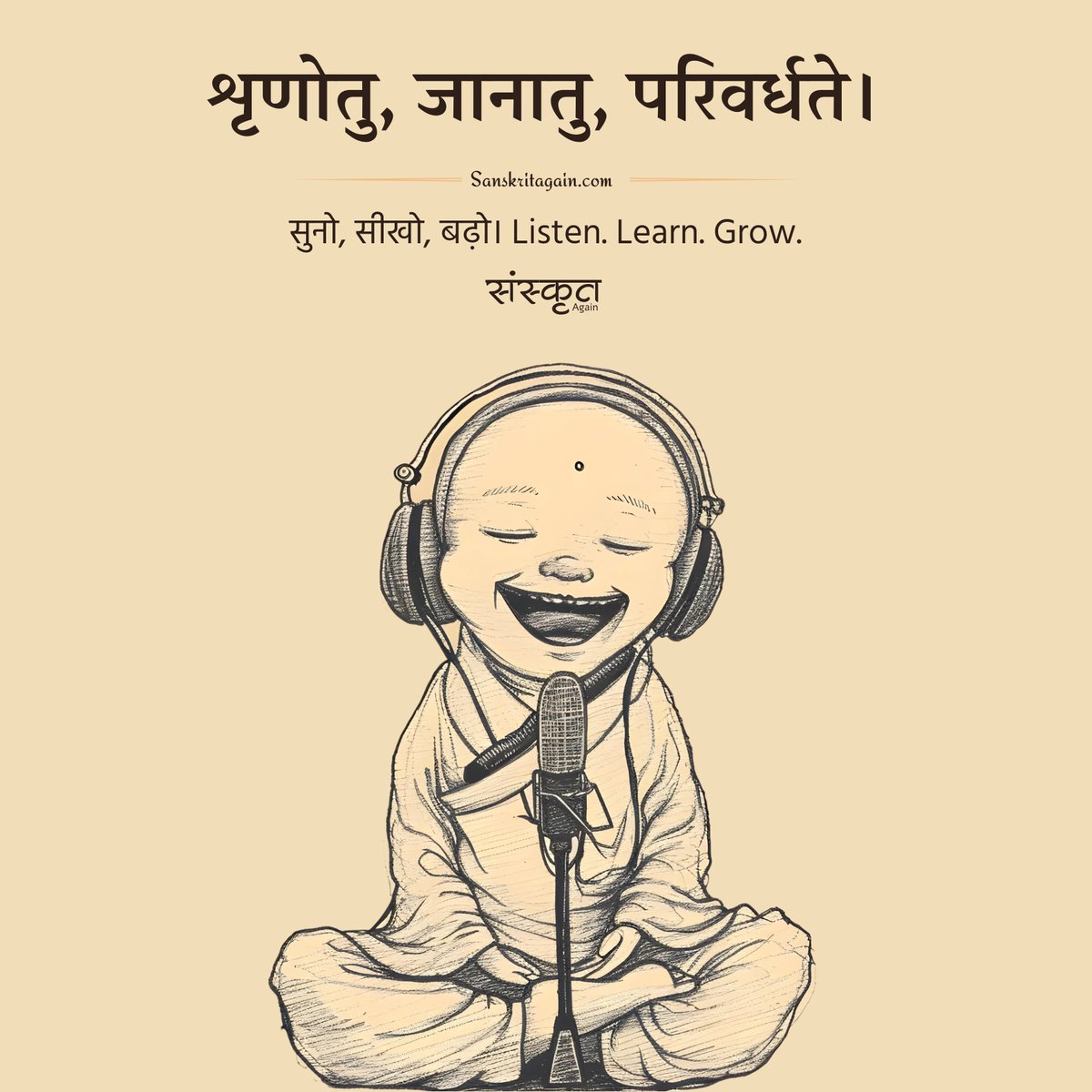 SanskritAgain's tweet photo. Listen. Learn. Grow. https://t.co/yHDr2zqBpn