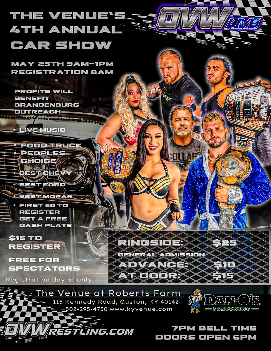 The @Danosseasoning National Tour makes a stop at The Venue’s at Roberts Farm on MAY 25TH! Profits will benefit Brandenburg Outreach. Reserve your spot at OVWTix.com #prowrestling #ovw #carshow #live #wrestlers #netflix #louisvile