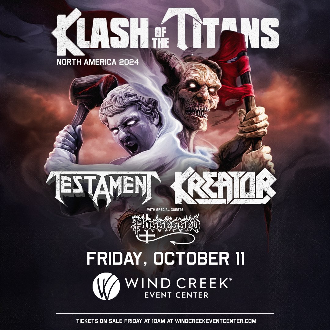 JUST ANNOUNCED! Testament & Kreator bring the Klash of The Titans Tour to the Wind Creek Event Center in Bethlehem on Friday, October 11th! Click here to get pre-sale information and learn more: bit.ly/3w4yevz