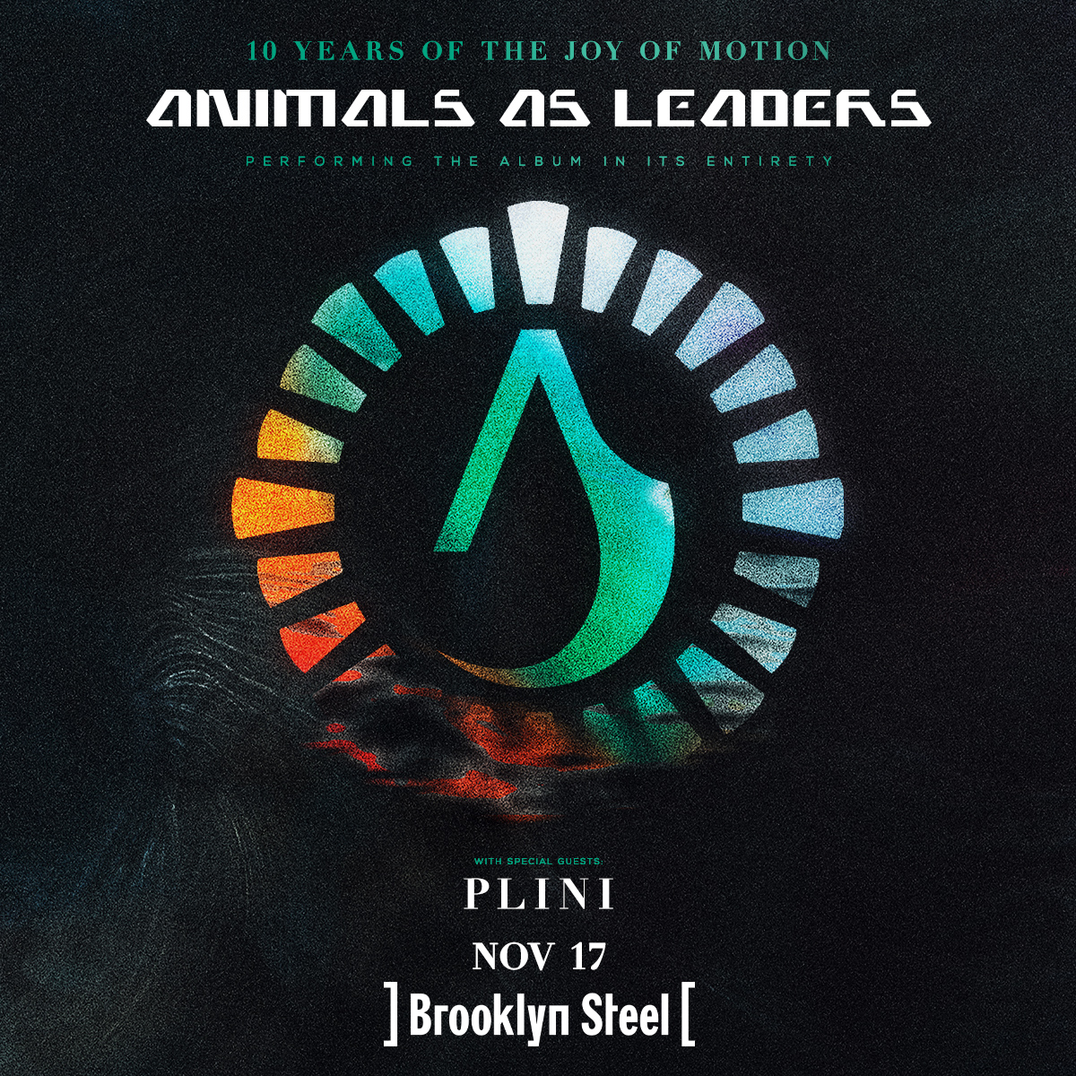 JUST ANNOUNCED: don't miss Animals as Leaders in Brooklyn on November 17 🔥 tickets on sale this Friday at 10am!
