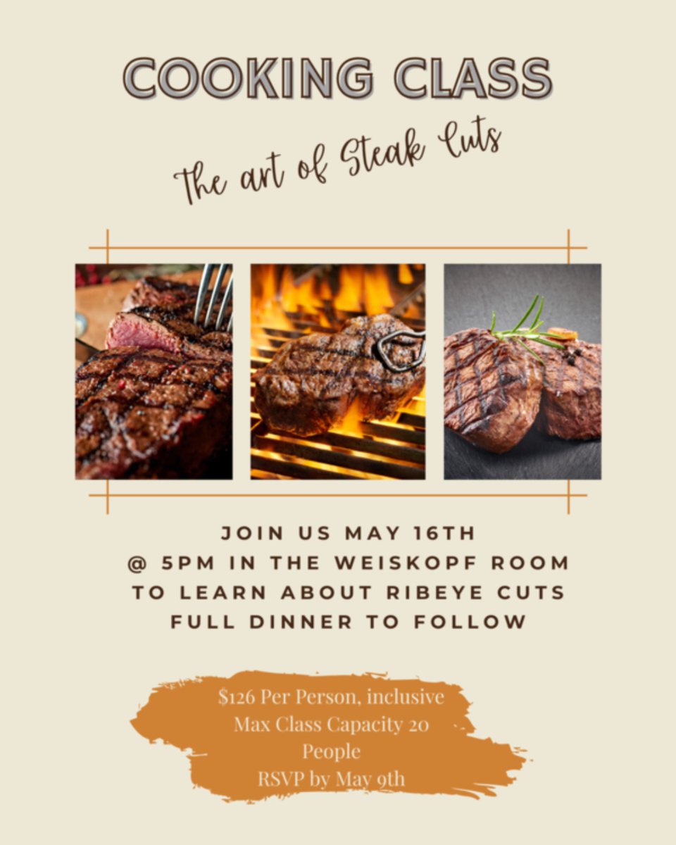 #SevenCanyons' #Members, join us for 'The Art of Steak Cuts' cooking class. A full dinner will follow the awesome #CookingClass.  RSVP by May 9th! SevenCanyons.com. #SedonaEats #Steak #ClassAct