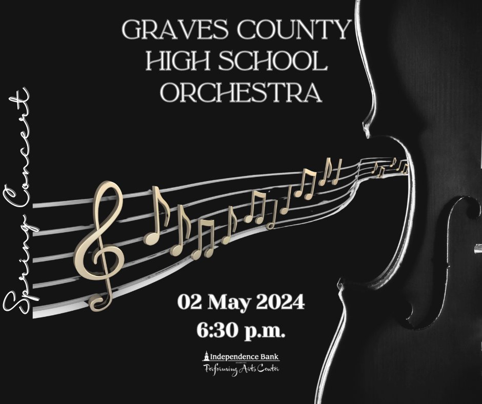 GravesCoPAC's tweet photo. @GravesCountyHS orchestra presents their spring concert this Thursday. Admission is free. @1776Bank @GravesCo https://t.co/FroRdJe837