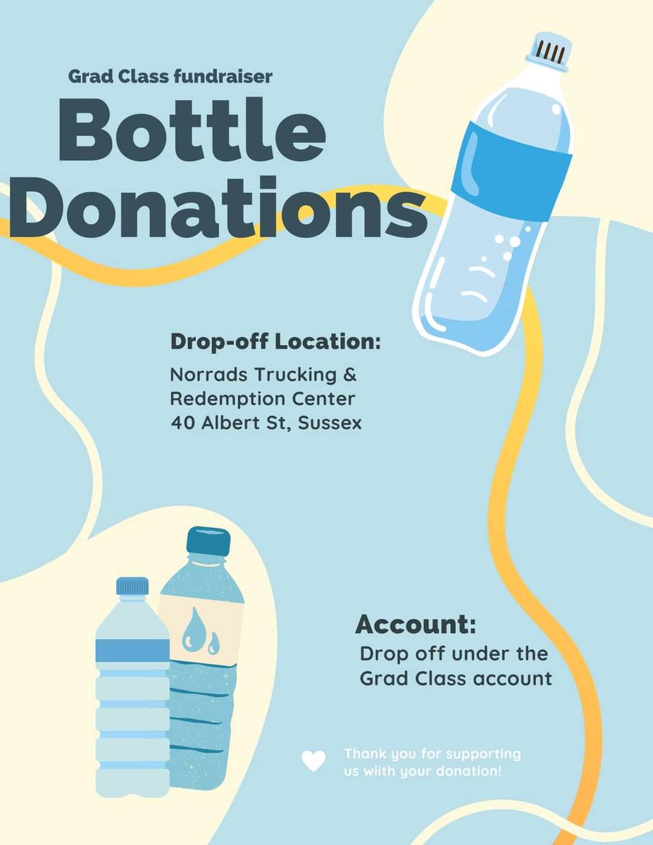 Bottle Donation Account set up at Norrads Trucking and Redemption Center! Drop off your bottles in support of SRHS students Safe Grad!