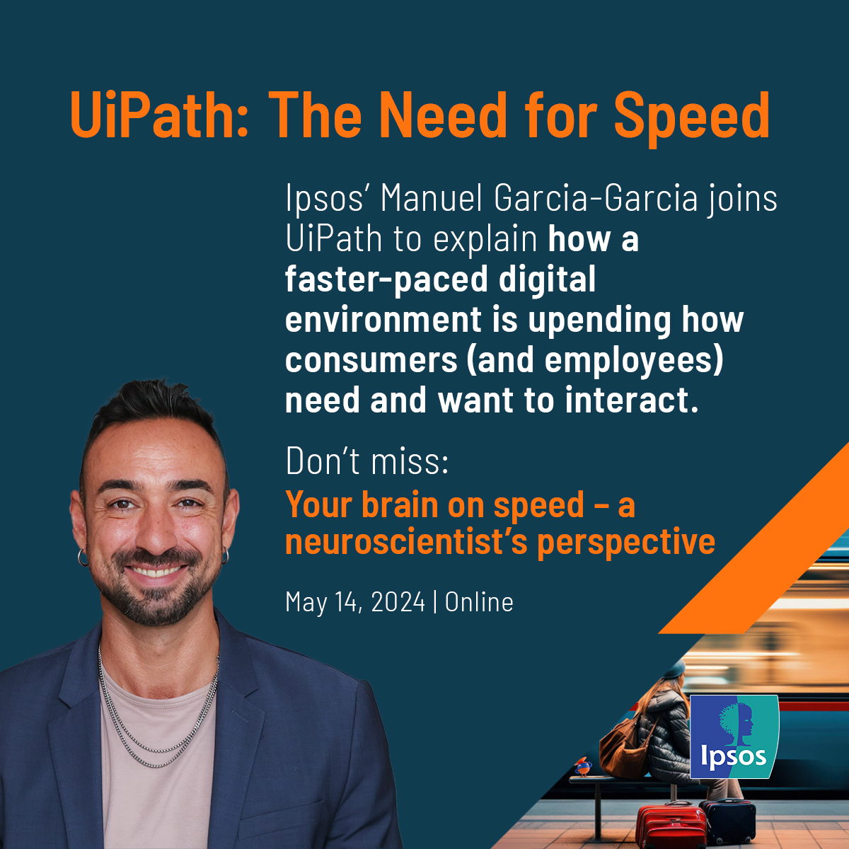 Your brain on speed—a neuroscientist’s perspective MAY 14: Join Ipsos’ Manuel Garcia-Garcia as he explains how a faster-paced digital environment is upending how consumers (and employees) need and want to interact. ipsos.com/en-us/uipath-n…