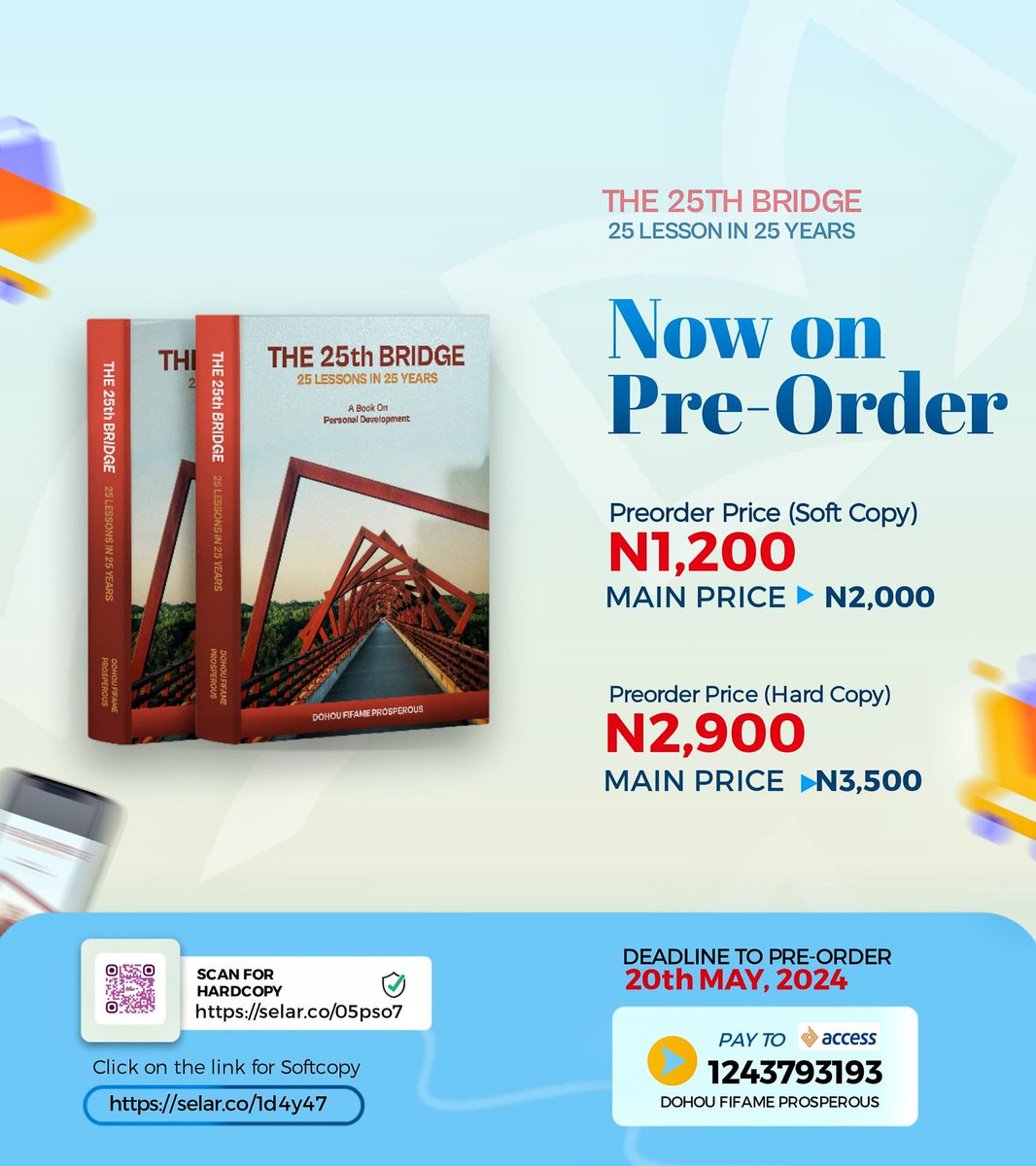 Guyz it's here.❤💃

Pre-order THE 25th BRIDGE now at discounted price.

Soft copy:1200(selar.co/1d4y47)
Hard copy:2900(selar.co/05pso7
#growth 
#personaldevelopment 
#personaldevelopmentbook