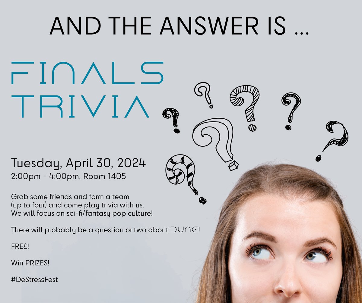 Did you know??? We’re hosting a Finals Trivia Challenge today! Grab some friends and make team (up to 4) to compete for prizes. From 2-4pm in Room 1405. We can't wait to see you.