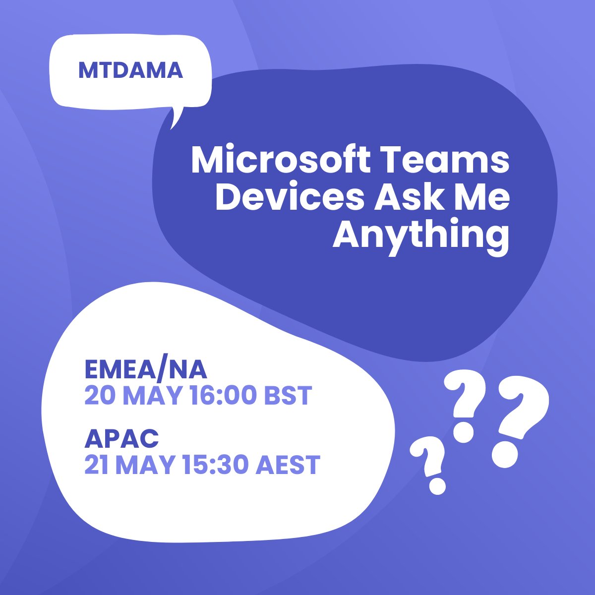 Get your Microsoft Teams devices questions ready to fire at the experts in this May's @mtd_ama sessions.

If you've not signed up yet, why not?!
⬇️
events.empowering.cloud

#MicrosoftTeams #UCaaS @thegrahamwalsh @flinchbot @jrsyjmy @andrewhiggs86 @jomeara_aus