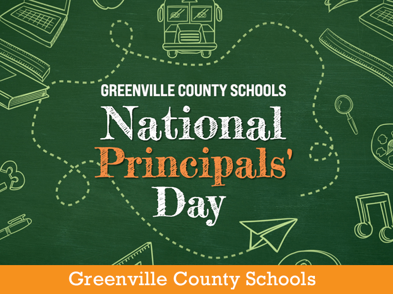 Today is National Principals' Day, a day to recognize Greenville County Schools' many outstanding principals and directors. Tag a school in the comments below and let the principal or director know how much you appreciate them!