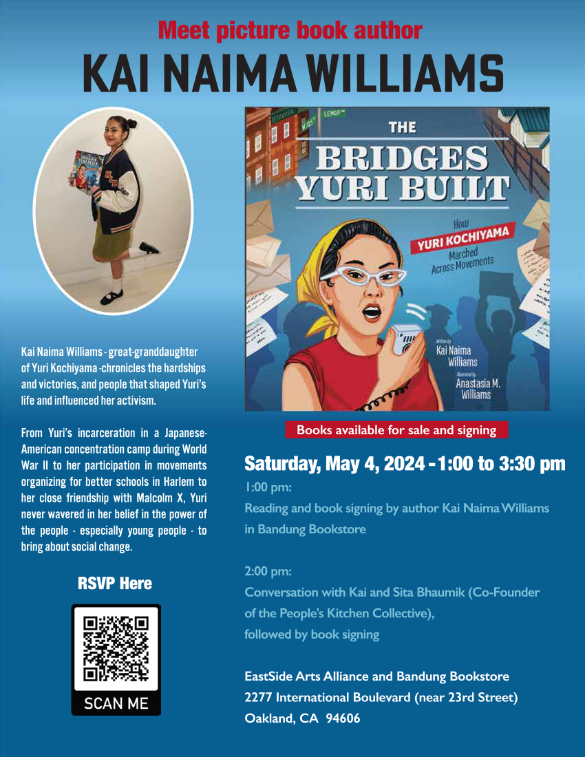 KaepernickPub's tweet image. Come join us on Sat, May 04, 2024 at 01:00 PM at the Eastside Cultural Center for a special book signing event with author Kai Naima Williams, the great grandaughter of world reknowned activist and icon, Yuri Kochiyama.
Learn more and RSVP at: eventbrite.com/e/the-bridges-…