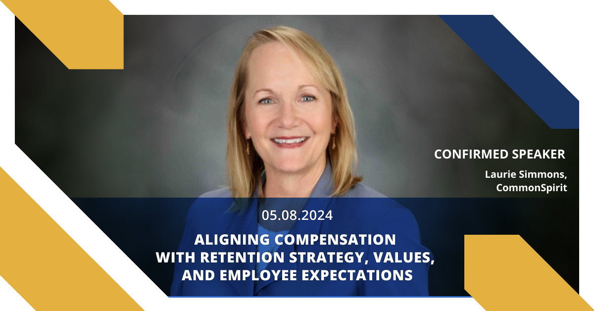 📣 Laurie Simmons, VP at CommonSpirit, will be sharing insights on aligning compensation with organizational goals at our upcoming panel event. 
Join us on May 8th: hubs.li/Q02vt_3h0

#Benefits #TotalRewards #CompensationPlanning #Retention #BrandValues