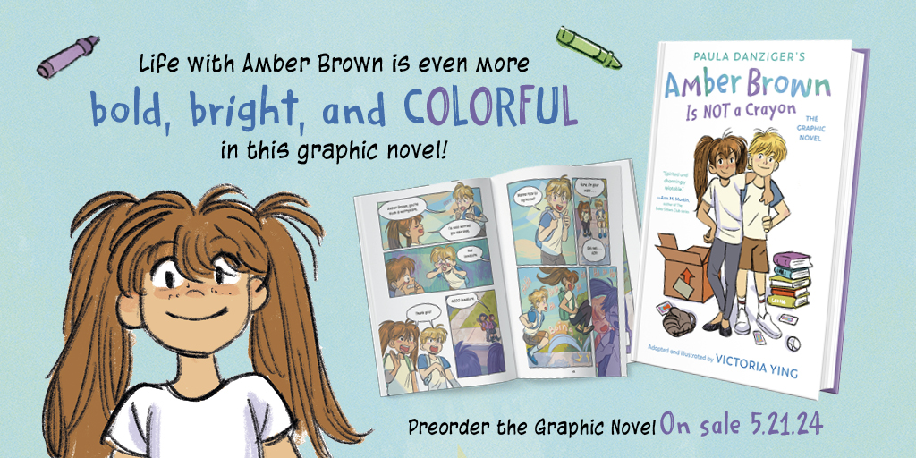 Coming Soon: AMBER BROWN IS NOT A CRAYON: THE GRAPHIC NOVEL by Paula Danziger & illustrated by Victoria Ying Even when her best friend is moving away, Amber Brown is always bold, bright, and colorful. Amber Brown is out now on Apple TV+ On Sale 5/21 🚨