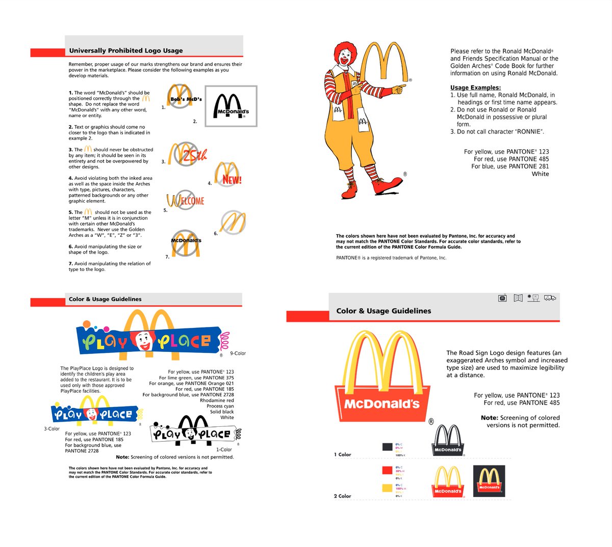 The McDonald's 1999 Corporate Identity Guidelines Notebook —

It is a must-read if you have any interest in branding and design in general.

Drop an 🍔 I'll send it to you!