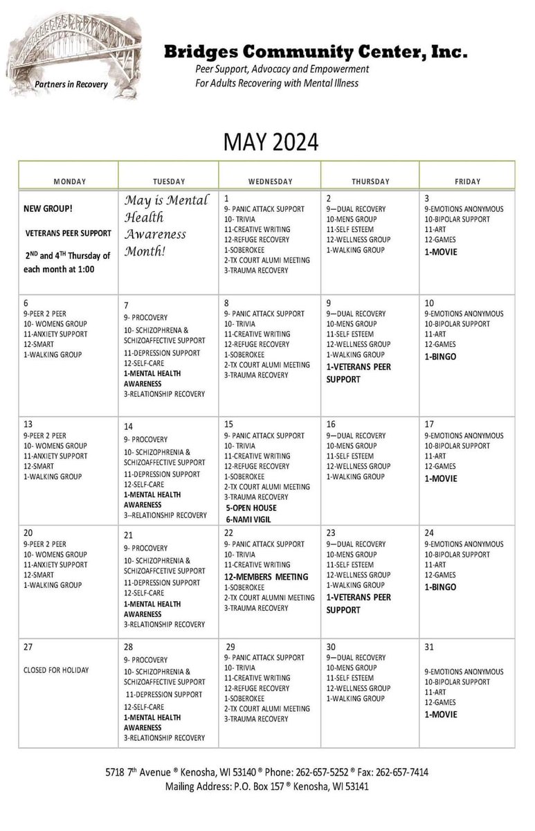 Bridges Community Center May Calendar. May is Mental Health Awareness Month & Bridges offers many support Groups. Starting this month we will be starting our Veteran Peer Support Group on the 2nd & 4th Thursday  #peersupport #mentalhealthawarness #supportgroups #kenosha