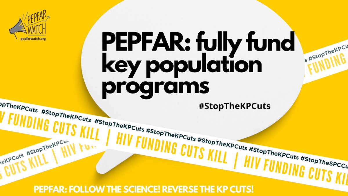 @PEPFAR’s cuts to key population #HIV program budgets are dangerous and aren’t based on evidence. @USAmbGHSD, follow the evidence and #StopTheKPCuts
