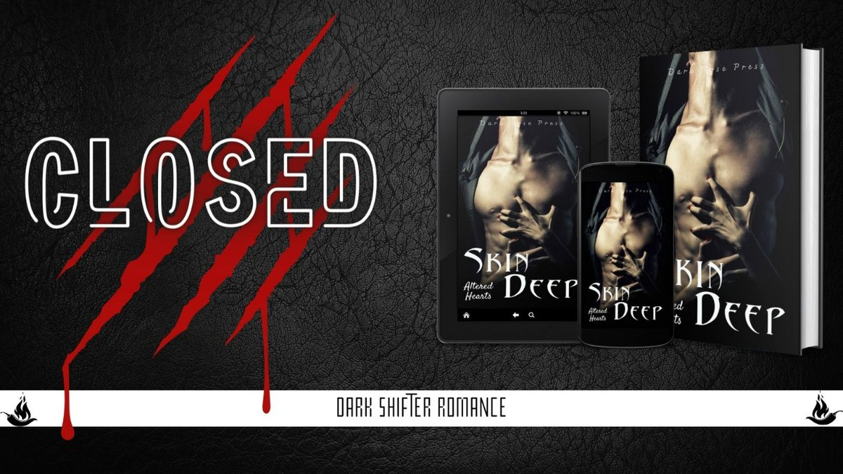 #OPENCALL - #PARANORMAL #DARKROMANCE

SKIN DEEP: Altered Hearts #3

Theme: SHIFTERS - weres & shapeshifters
Heat: Spicy+
Length: 1-3k

DETAIL: darkrosepress.com/calls

#OPENSUBMISSIONS #SubmissionsOpen #CallForSubmissions #CallforAuthors #RomanceWriters #AnthologyCall #NoFee