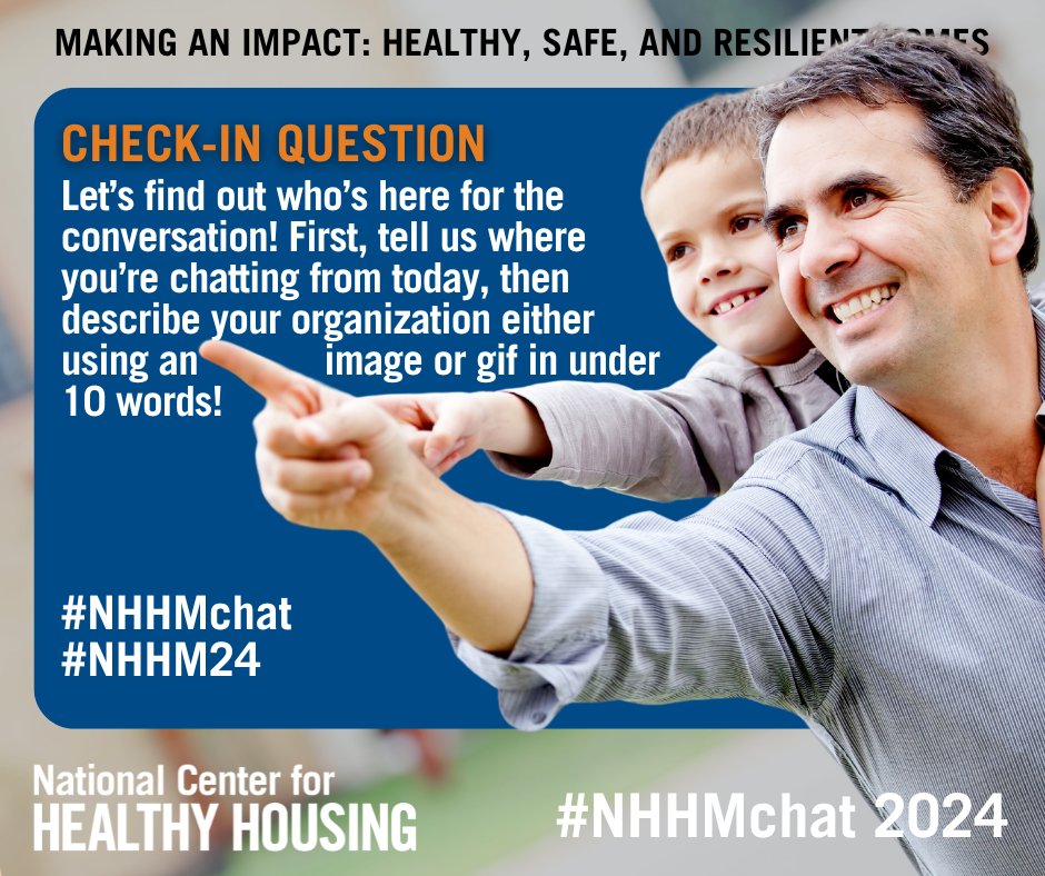 Check-In Question: Let’s find out who’s here for the conversation! First, tell us where you’re chatting from today; then describe your organization either using an image or in under 10 words! #NHHMchat #NHHM24