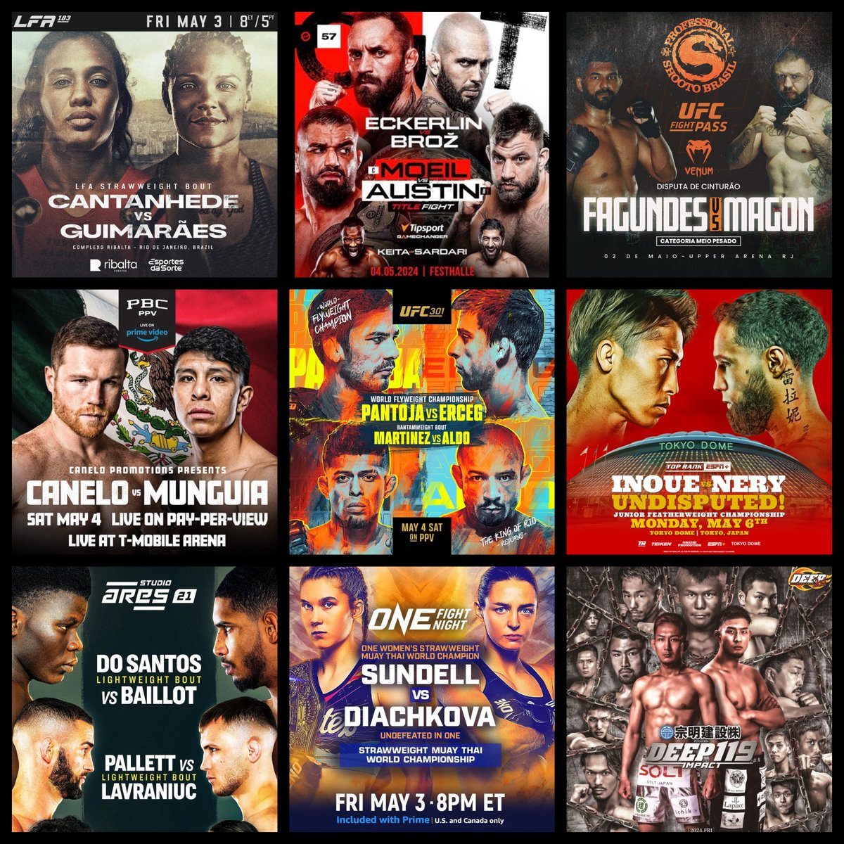 Live Combat Sport Schedule: 5/1 - 5/6

Complete schedule w/ fight cards, PPV & free live streams HERE:
▶️grabakahitman.com/2024/04/30/liv…

#UFC301 #CaneloMunguia #InoueNery #OKTAGON57 #ONEFightNight22 #ARES21 #DEEP119 #ShootoBrasil122 #LFA183 #BazinyanPhinn #CES77 #AlashPride96 #FNC16