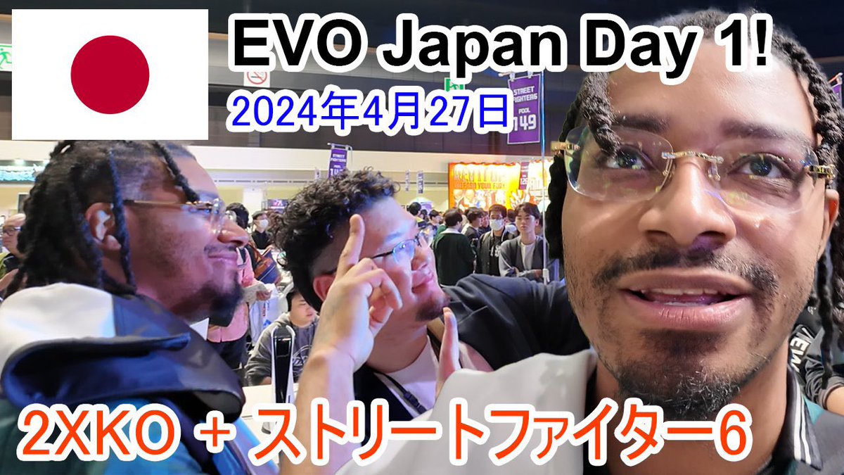 EVO JAPAN DAY 1! 2XKO, SF6 Pools, & More! - Punk's Japan Vlog youtu.be/0A_KinaFKU8?si…