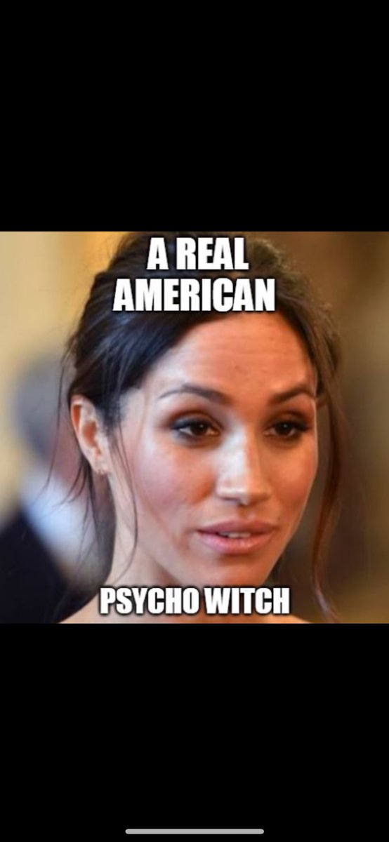 #MeghanMarkleAmericanPsycho #MeanGirlMeghanMarkle #Markled #MarkleCrimeTeam #MeghanDuchessOfDeception #AlwaysOnTheDListMeghanMarkle #BoycottingALLMeghanMarklesSHIT #BottomFeederHarryAndMeghan