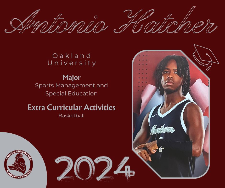 Congratulations to Walled Lake Northern's Antonio Hatcher, who will be studying sports management and special education at Oakland University in the fall! 🎓 #WEareWLCSD

Nominate a member of the 2024 Class for a Senior Shout Out ➡ forms.gle/dRDfEgSJHKQfiu…