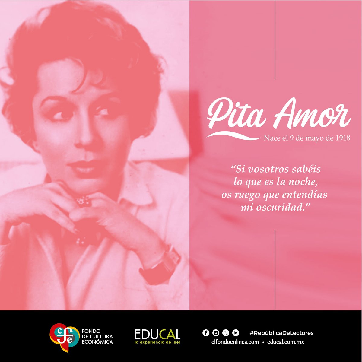 Un día como hoy de 1918 nace la escritora y poeta #PitaAmor, famosa por su talento, belleza e inteligencia. #RepúblicaDeLectores #LeerTransforma