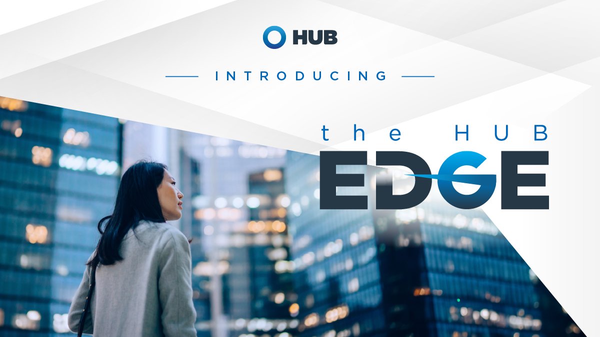 Do you have the HUB EDGE? Issue 2 is only a few weeks away & it's a topic that is sure to resonate. Get our refreshed monthly newsletter for the sharp insight you need to stay on top of an ever-changing business world. ow.ly/gh3l50RsRMG #ReadyforTomorrow #TheHUBEDGE