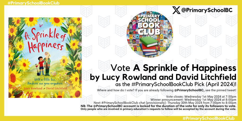 Wahoo! I’m chuffed to bits that 'A Sprinkle of Happiness' by @lucymayrowland and me has been included in the #PrimarySchoolBookClub this month. To vote for it please head to @PrimarySchoolBC and vote using the pinned tweet. @scholasticuk 🌻❤️