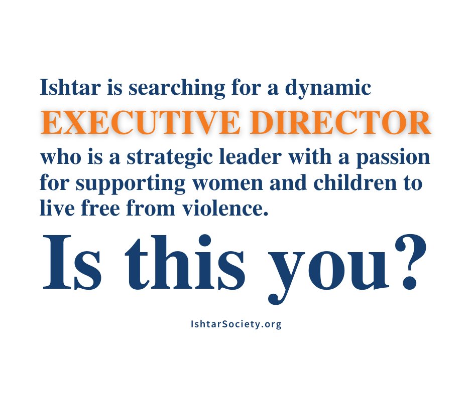 We need new #ExecutiveDirector who is a dynamic + strategic leader + passionate about supporting women + children to live violence-free.
📧Send cover letter + resume in one PDF doc: HR@ishtarsociety.org

#JobDescription/more info:
workinnonprofits.ca/jobs/view/1008…
IshtarSociety.org