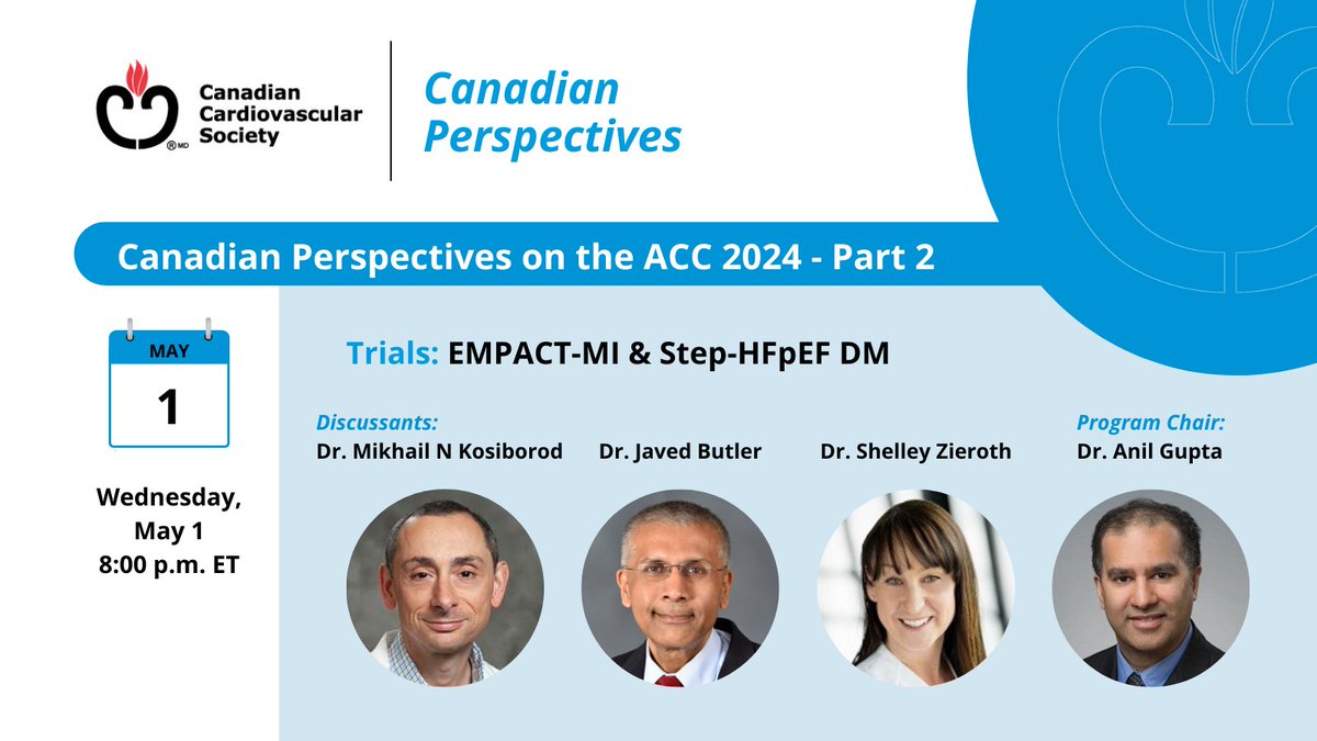 Tomorrow at 8:00 p.m. ET: Part 2 of Canadian Perspectives on the ACC 2024. Learn about the latest research findings from international experts presented at #ACC24, including the EMPACT-MI and Step-HFpEF DM trials. Register now: register.gotowebinar.com/register/10657…
