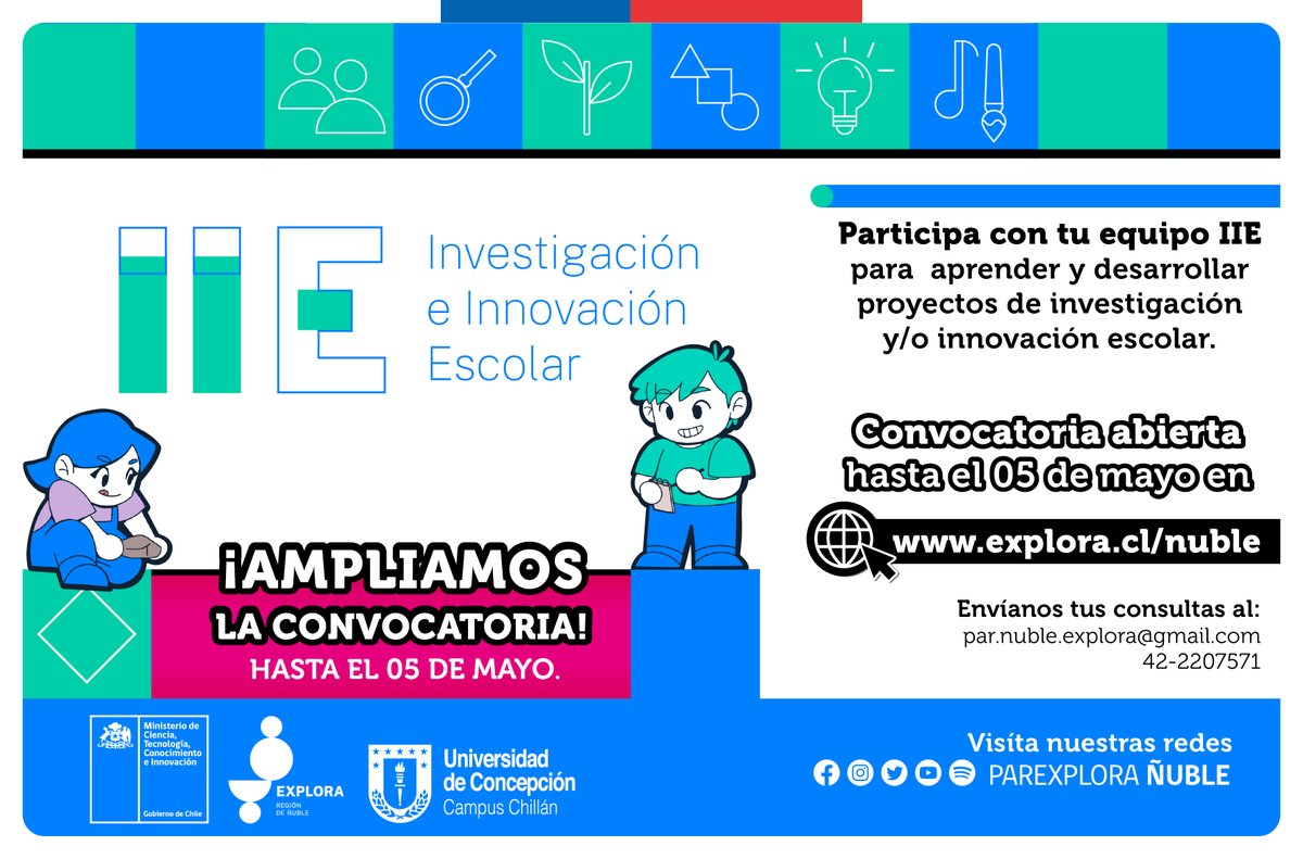 ¡Buenas noticias!
Ampliamos el plazo de postulación para IIE hasta el 05 de mayo.

¡Participa de IIE 2024! 🎓 en la región de Ñuble🌟
explora.cl/nuble/
#IIE2024 #ÑubleInvestiga 🧪 #ÑubleInnova