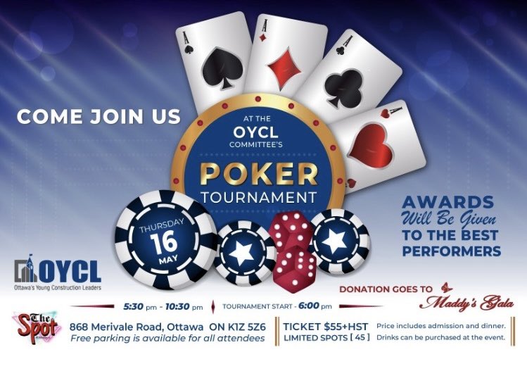 The Ottawa Young Construction Leaders (OYCL) is excited to host the OYCL Poker Tournament at « The Spot » in Nepean! ♠️♥️♣️♦️

All proceeds will go to support Maddy’s Gala! 

For more information please visit the 🔗 ⬇️ 

oca.ca/events/111-oyc… 

#maddysgala #OYCL #communityevent