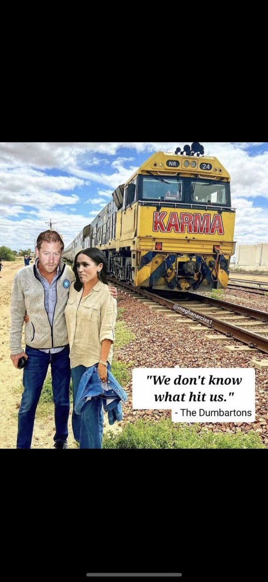 Karma Train Is Coming For You 2 😂
#AlwaysOnTheDListMeghanMarkle 
#AmericanRivieraOrchardFailure #BottomFeederHarryAndMeggy #AmericanNightmareMeghanMarkle #BigfootDuchessOfSussex #BunkerHarry #DollarStoreDuchess #DumbPrinceAndHisStupidWife #DuchessForHire #SussexSquadLeaderMeghan