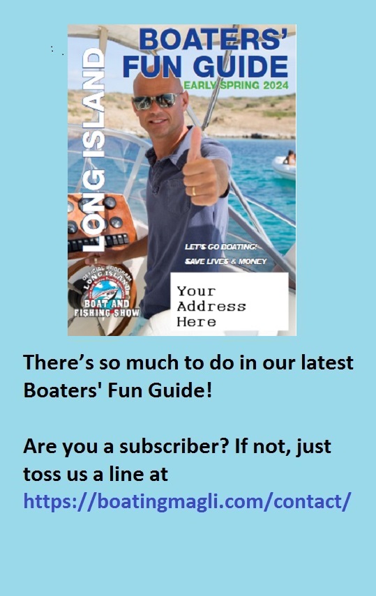 There’s so much to do in our latest Boaters' Fun Guide.
Are you a subscriber? If not, just go here and toss us a line boatingmagli.com/contact/

#boats #boating #boatinglifestyle #saltlife #oceanlife #vessels #boatinglongisland #boatsafety #loveboating #boatfun #longislandny