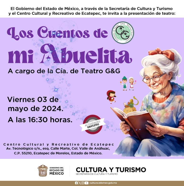 🎭 La compañía de #Teatro G&G, te invita a disfrutar este viernes 3 de mayo, de su puesta en escena 'Los Cuentos de mi Abuelita 📖👵🏽', en el Centro Cultural y Recreativo de #Ecatepec. ¡Te esperamos! ⏰ 16:00 horas. 🎟️ #EntradaLibre