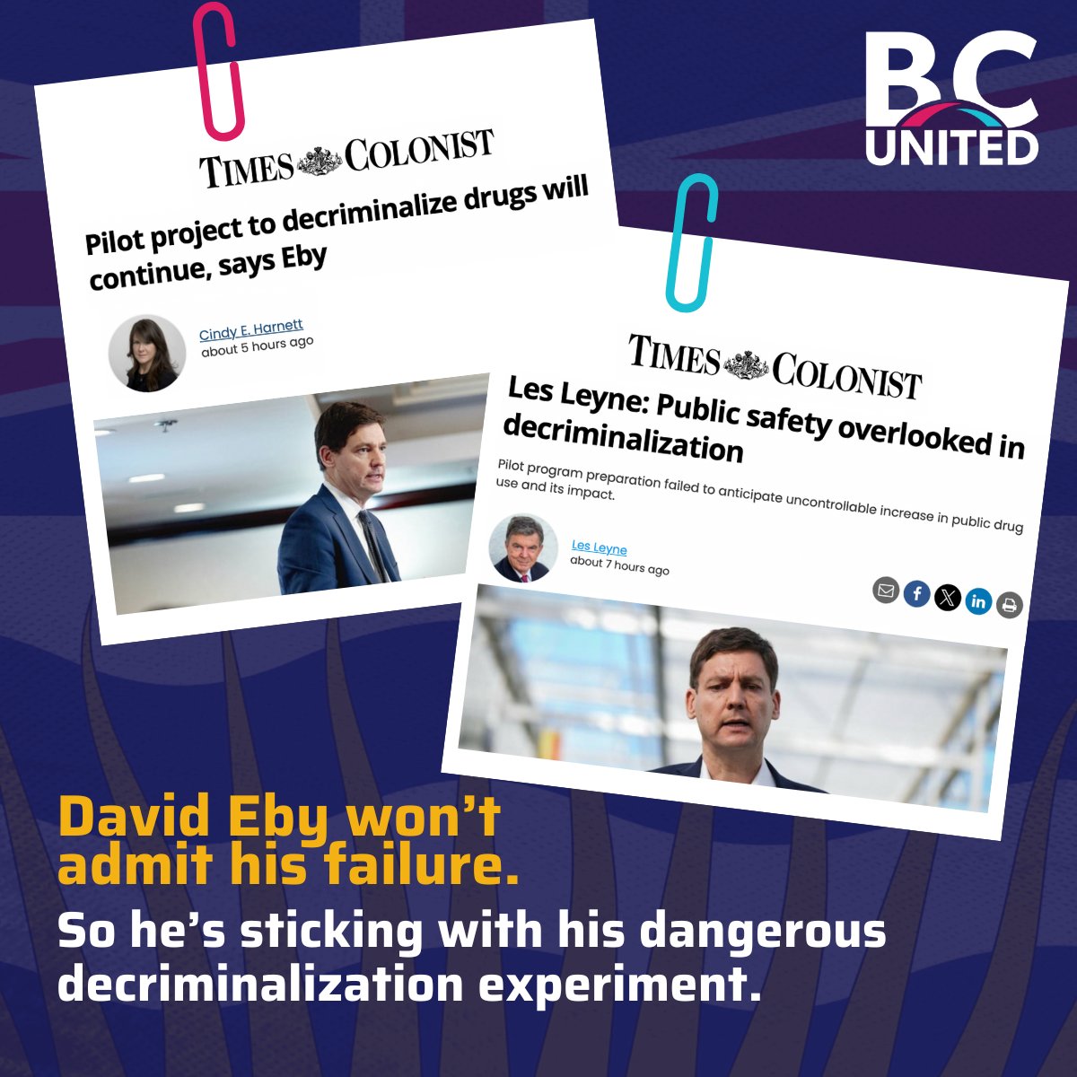 David Eby's NDP won't admit when they're wrong, so they're sticking with their dangerous decriminalization experiment. It's time they adopt BC United's plan to scrap decriminalization completely.