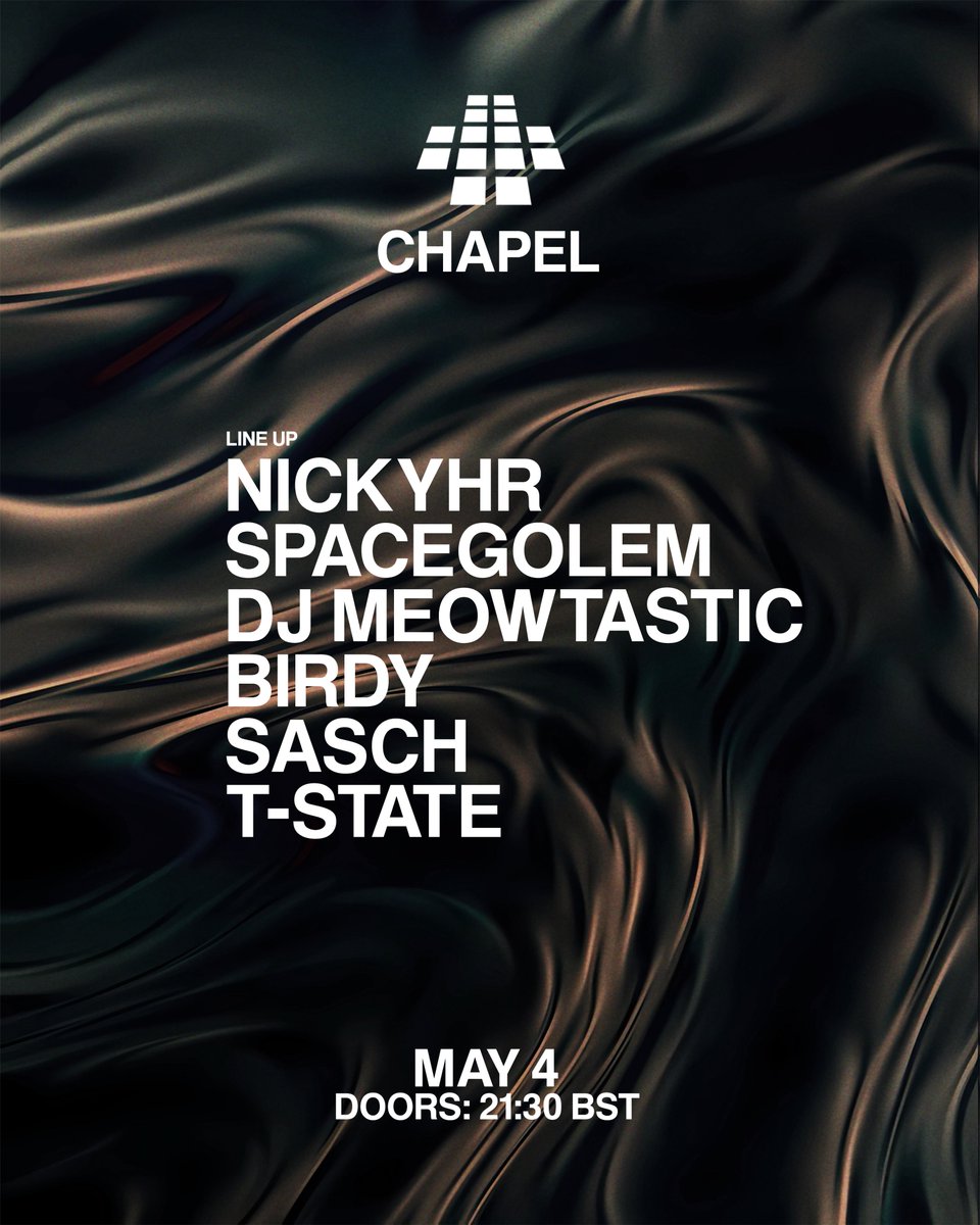 SANCTUM: CHAPEL | MAY 4

DOORS: 21:30 BST