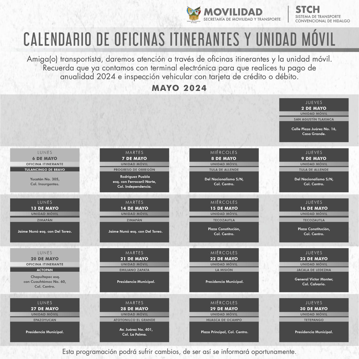 🗓️ Calendario de atención de la #UnidadMóvil y la #OficinaItinerante para realizar el #PagoDeAnualidad2024, de 9:00 a 16:00 horas. 🚖🚍

Para más información marca al número de teléfono 📞 771 717 6000 Ext. 1797👇🏼