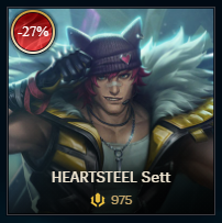 #Heartsteel #Sett is on sale if anyone wants to grab him!! 🧡💥