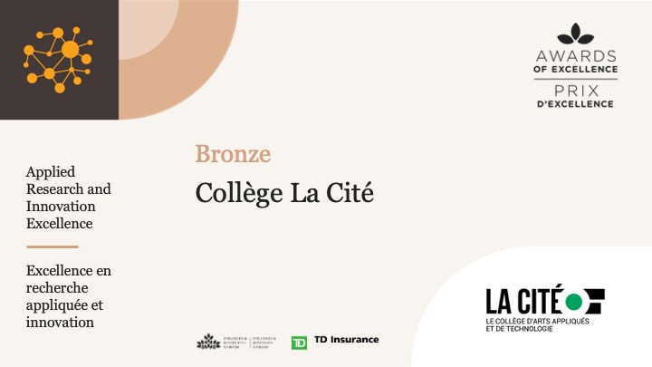 @CollegeLaCite wins the Bronze Award for Applied Research and Innovation Excellence. Congratulations! @CollegeLaCite remporte le prix bronze pour l'excellence en recherche appliquée et innovation. Félicitations !