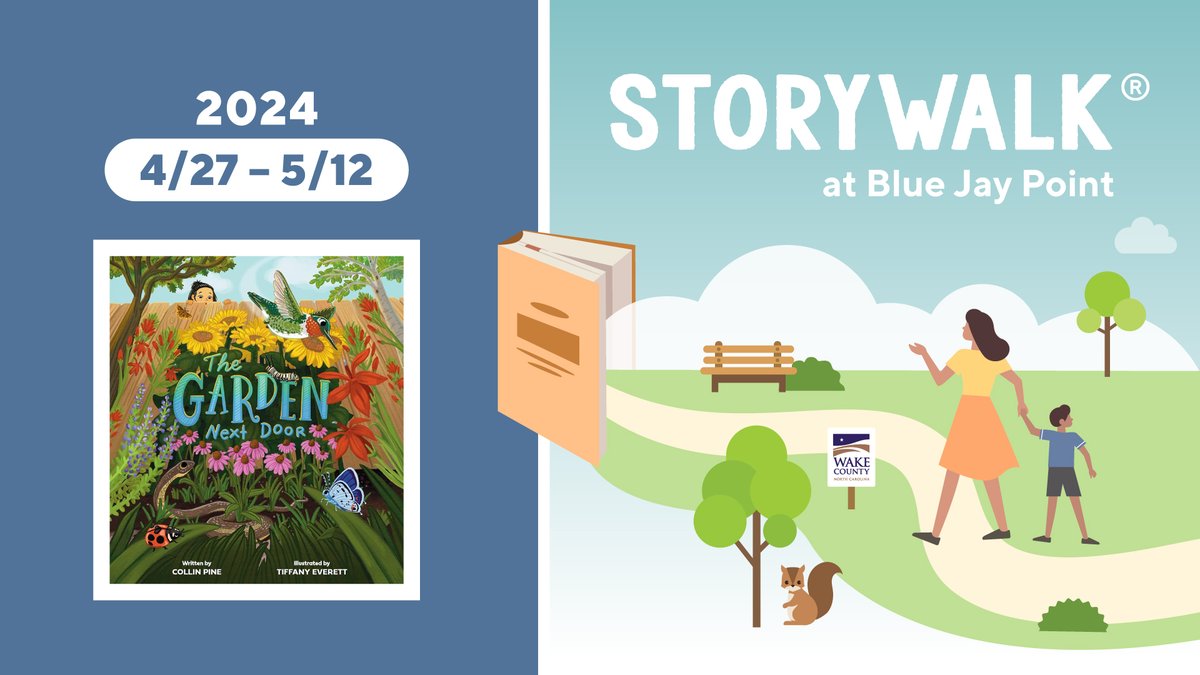From April 27-May 12, visit #BlueJayPoint's new StoryWalk®, 'The Garden Next Door,' written by Collin Pine and illustrated by Tiffany Everett.

#StoryWalkatBlueJayPoint