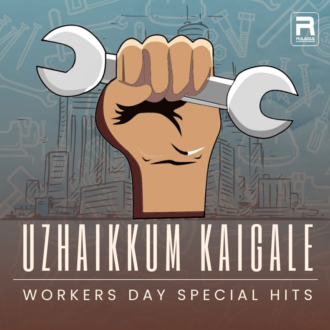 Happy Labour Day 👨🏻‍🏭👩🏻‍🏭 - raaga.com/a/TC0001832-pl…​ Uzhaikkum Kaigale - Workers Day Special Hits ! #mayday #goodmorning #tamilcinema ​#lovesong ​​#tamilmusic ​#tamilsong ​​​#tamilmovie ​​​#raaga ​​​​#raagamusicschool