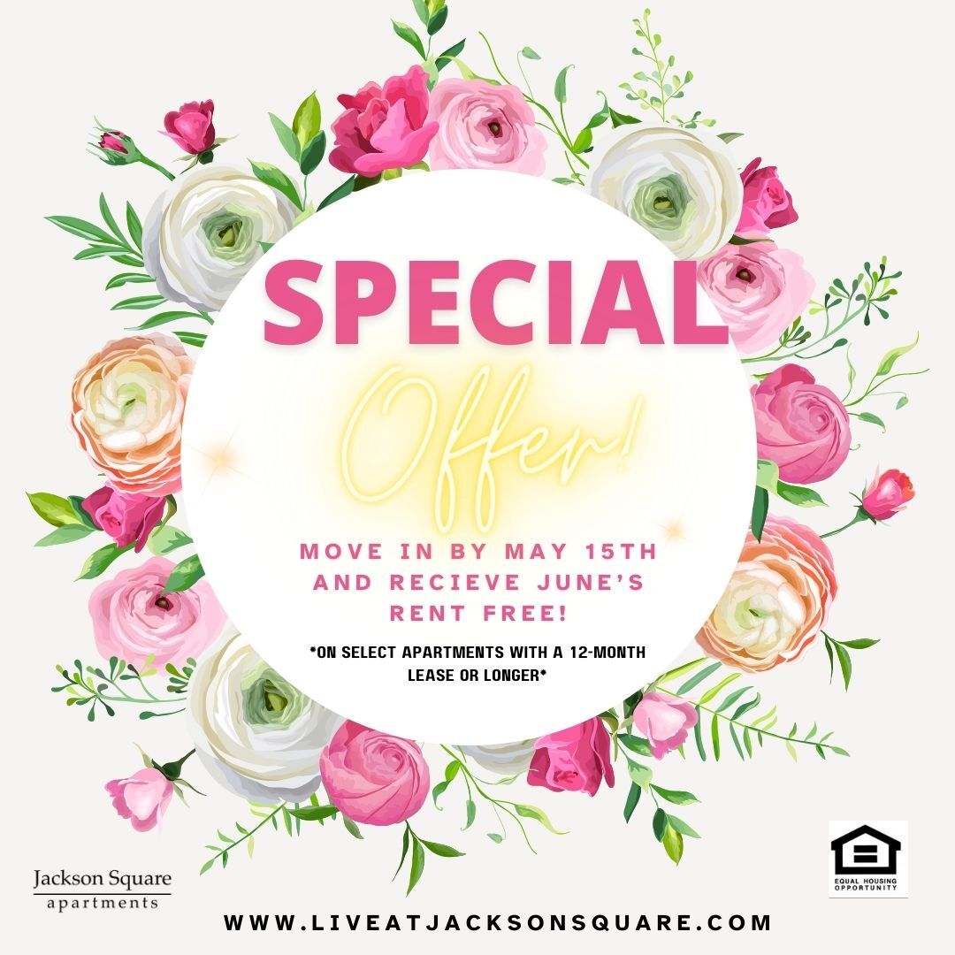 JacksonSquareGA's tweet image. A spring special you are sure to love! Move in by May 15th and recieve June's rent free!

**On select apartment homes with a 12-month lease or longer