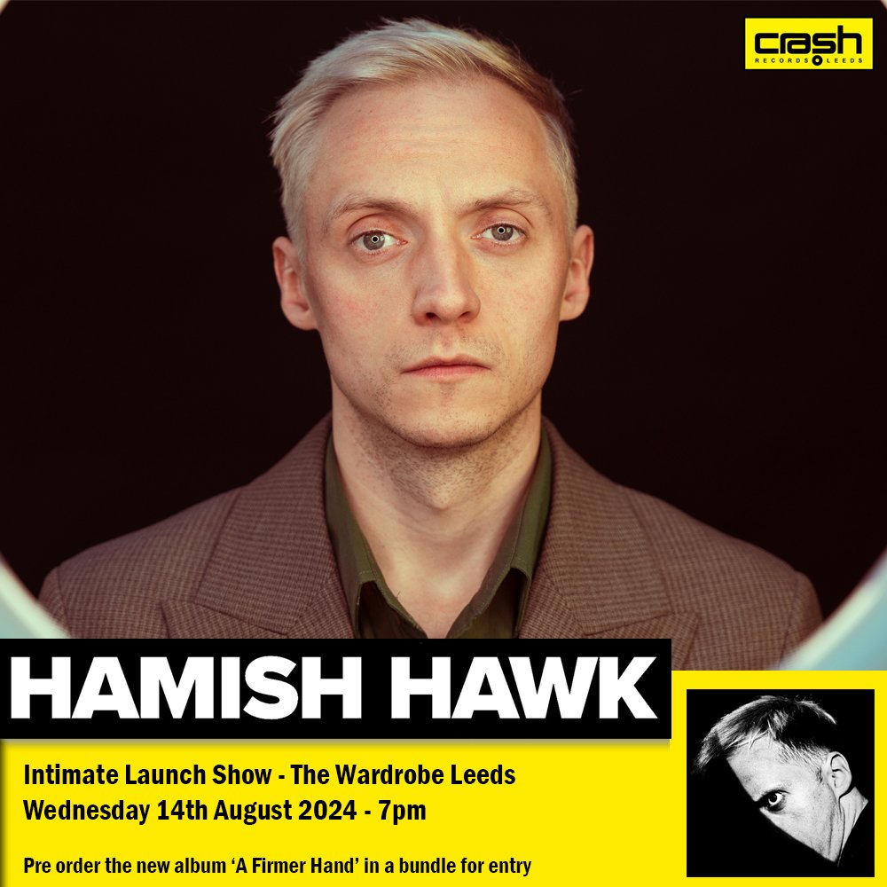 Crash_Records's tweet photo. Just Announced @HHawkOfficial will come to #Leeds for an Album Launch show at @wardrobeleeds on 14th August
Bundles inc a copy of his new album #AFirmerHand are ONSALE NOW
https://t.co/VosSiz8CNU https://t.co/A5j60sbxMm