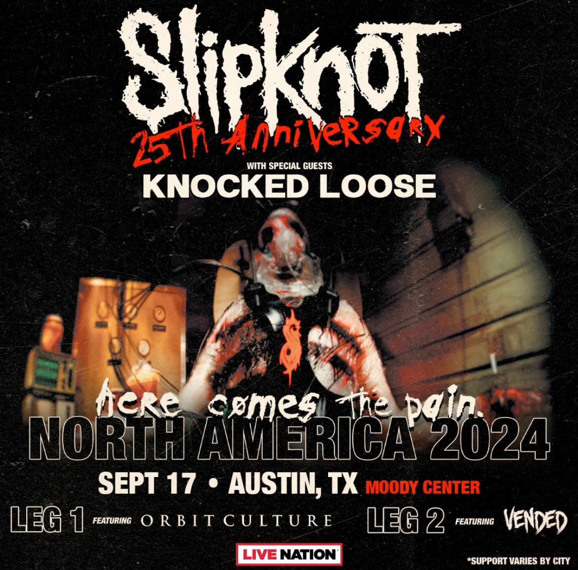 Slipknot is celebrating 25 years of chaos with their HERE COMES THE PAIN Tour! Catch them with @knockedloose and @OfficialVended at @MoodyCenterATX on September 17th. Presale: Thurs, May 2 at 10am (Code: LADYBIRD) Onsale: Fri, May 3 at 10am atxconcert.com