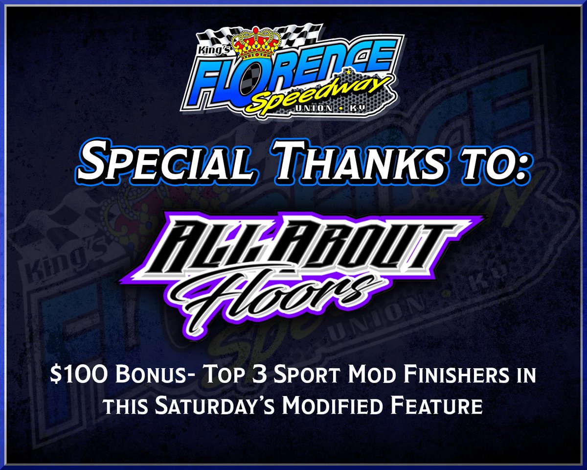All About Floors is generously offering $100 to each of the top 3 finishing G&G Express Sport Mods in this Saturday night's $1500 to-win Modified event. Car and driver must have raced at least one G&G Express Sport Mod event at Florence Speedway in 2024.