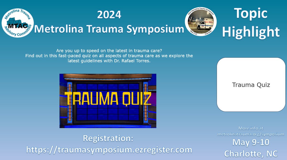Think you know best practice in trauma care? Test your knowledge in the Trauma Quiz breakout session at the 2024 Metrolina Trauma Symposium. traumasymposium.ezregister.com #TraumaEducation #MetrolinaTrauma #SoMe4Trauma #TraumaCenter #TraumaSurgery #EmergencyMedicine #TraumaNurse