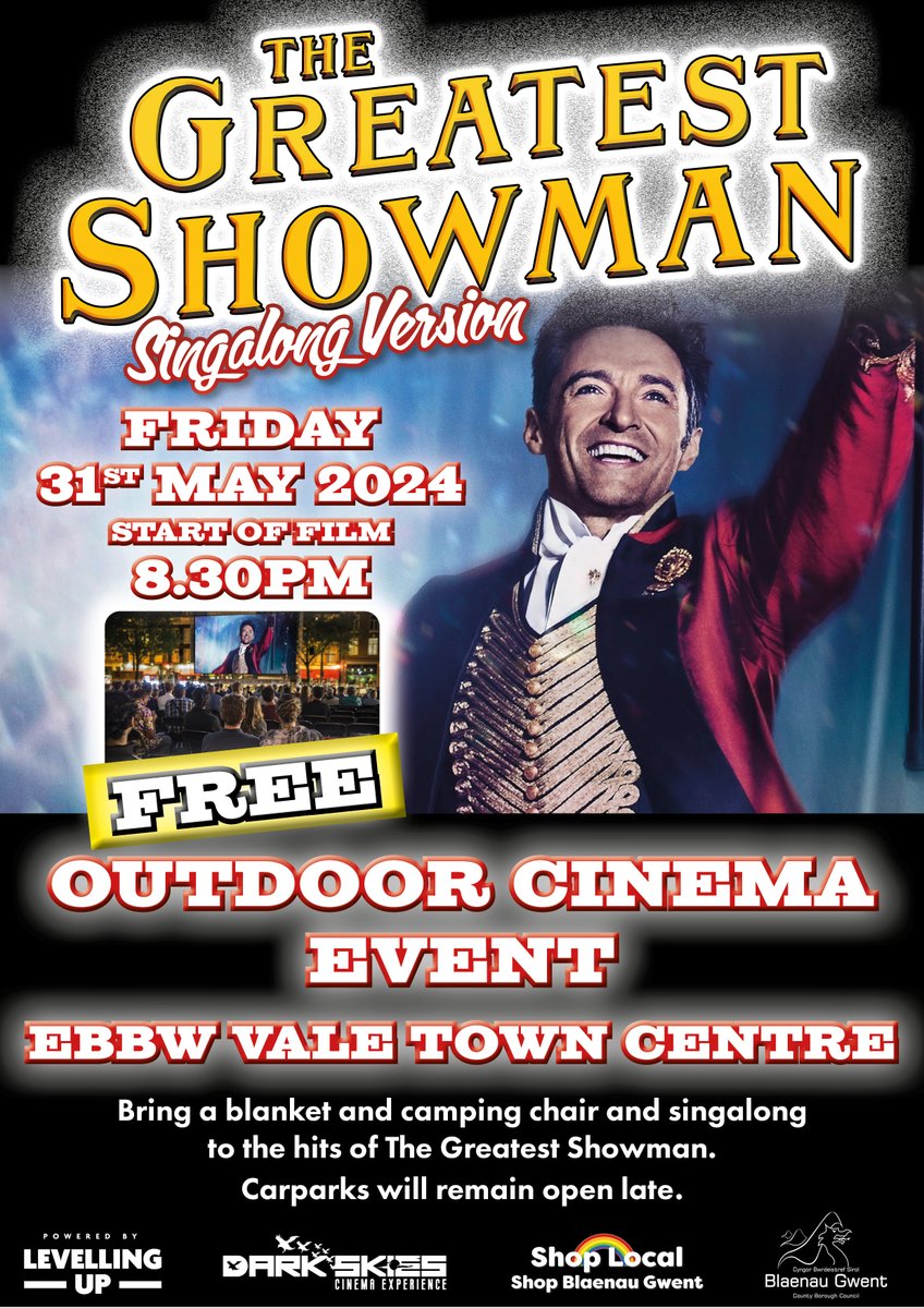 Save the date and spread the word! For the first time, Ebbw Vale Town Centre will host an open-air cinema! Let's get together to support our town and enjoy this special experience organised by the Town Centre Regeneration Team. #TheGreatestShowman #CommunityEvent #SupportyourTown